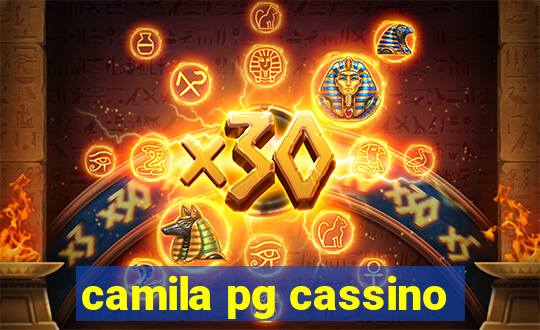 camila pg cassino